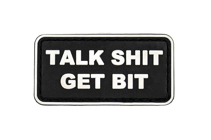 Small Morale Patch that says Talk Shit Get Bit